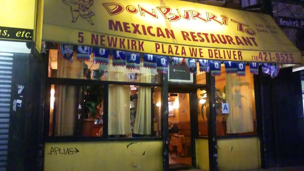 Don Burrito | restaurant | 5 Newkirk Plaza, Brooklyn, NY 11226, USA | 7184219525 OR +1 718-421-9525