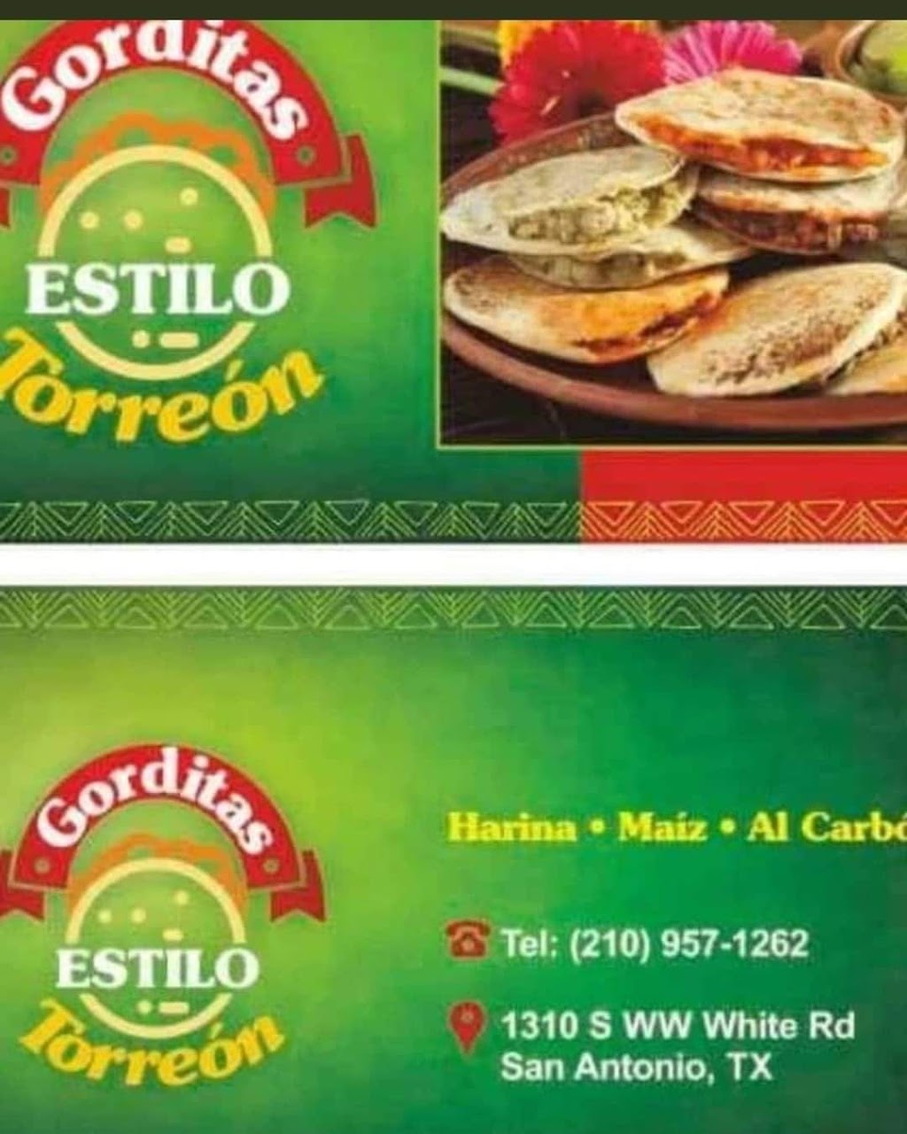 Gorditas estilo torreon | restaurant | 1310 S WW White Rd, San Antonio, TX 78220, USA | 2109571262 OR +1 210-957-1262