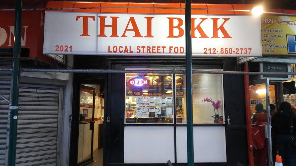 THAI BKK | restaurant | 2021 Lexington Ave, New York, NY 10035, USA | 2128602737 OR +1 212-860-2737