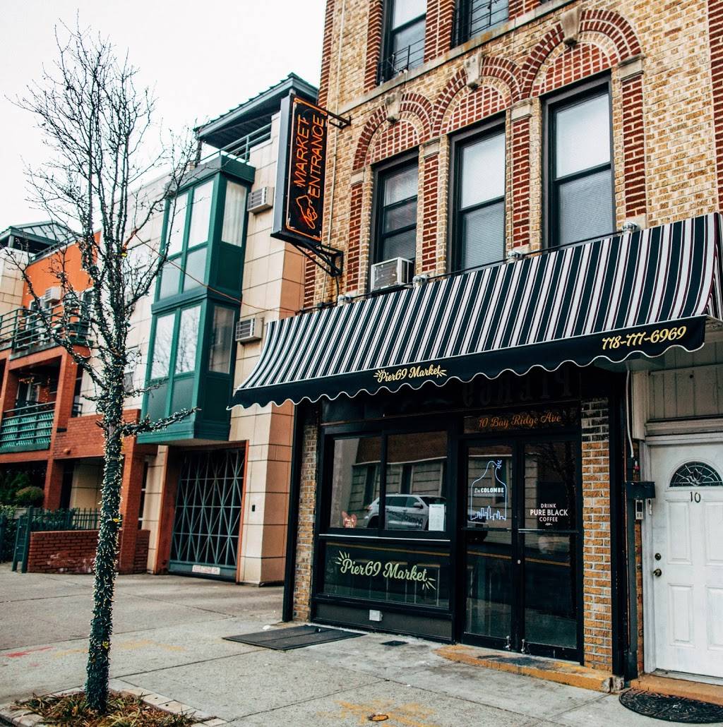 Pier 69 Market | cafe | 10 Bay Ridge Ave, Brooklyn, NY 11220, USA | 7187776969 OR +1 718-777-6969