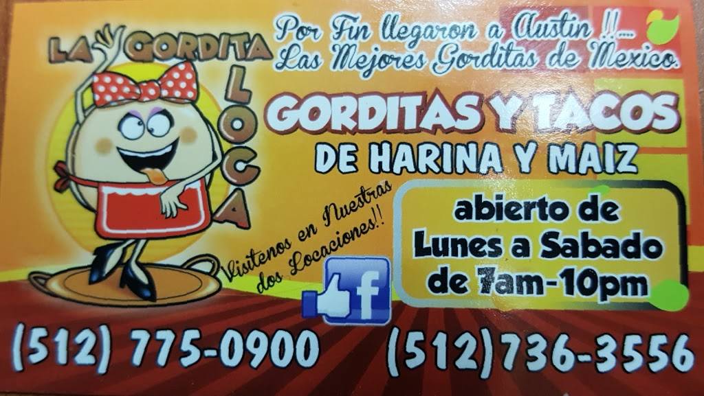 La Gordita Loca | restaurant | 7545 N Lamar Blvd, Austin, TX 78752, USA | 5127363556 OR +1 512-736-3556