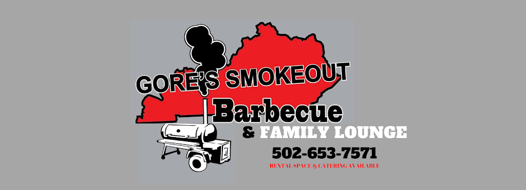 Gores SmokeOut BBQ & Family Lounge | restaurant | 3817 E Indian Trail, Louisville, KY 40213, USA | 5026537571 OR +1 502-653-7571