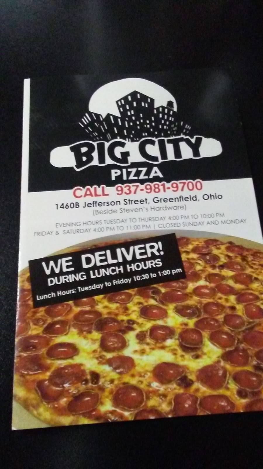 Big City Pizza | restaurant | 1460b, Jefferson St, Greenfield, OH 45123, USA | 9379819700 OR +1 937-981-9700