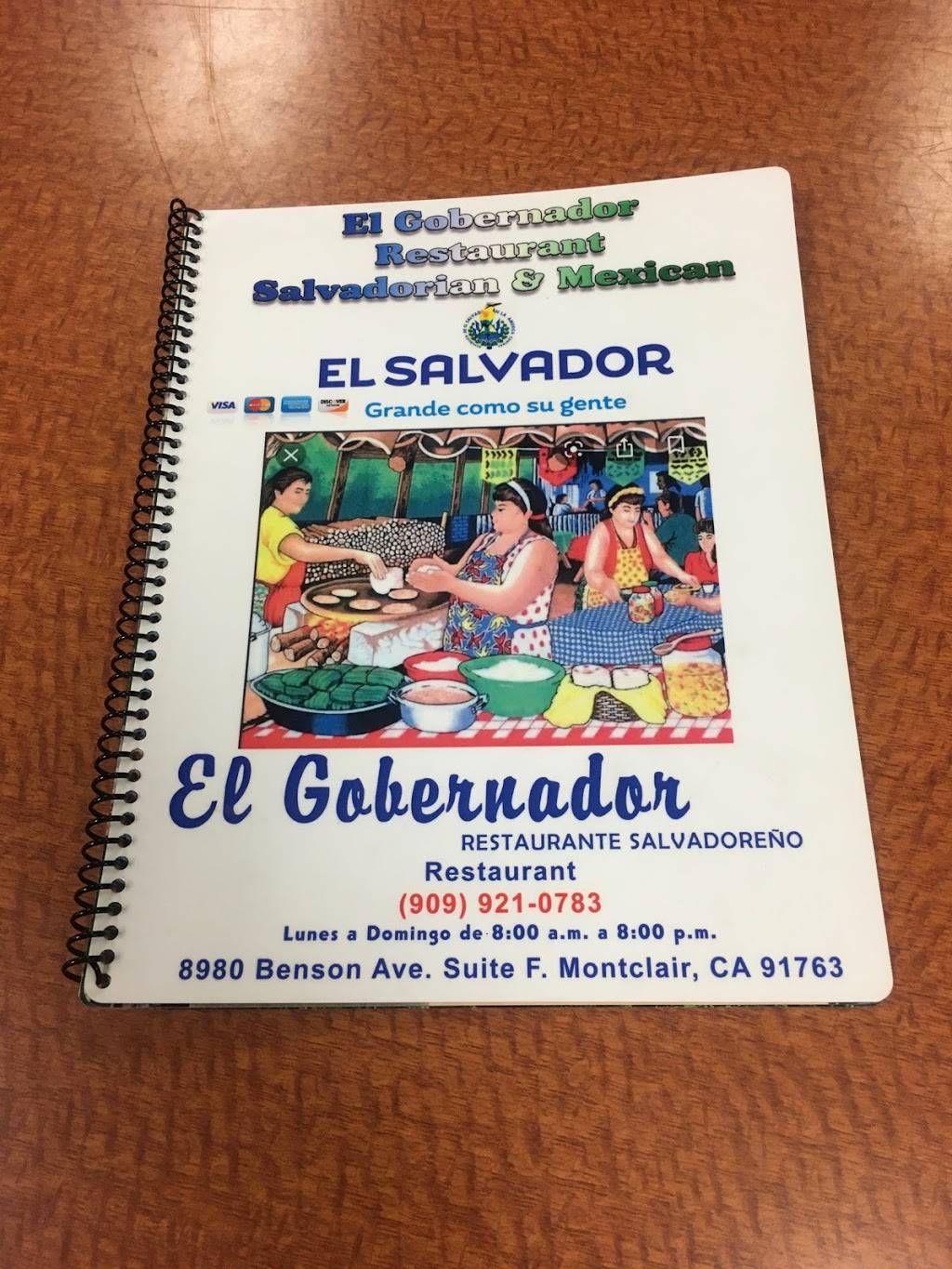 El Gobernador Salvadorean Restaurant | restaurant | 8980 Benson Ave suite f, Montclair, CA 91763, USA | 9099210783 OR +1 909-921-0783