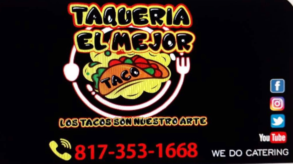 Taqueria “EL MEJOR TACO | restaurant | 2614 Azle Ave, Fort Worth, TX 76106, USA | 8173531668 OR +1 817-353-1668