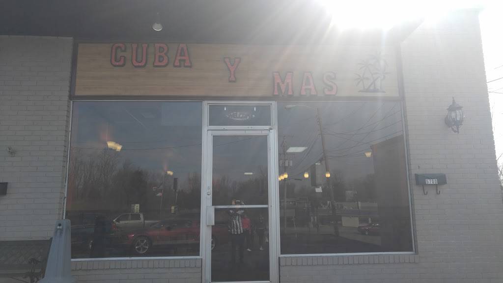 Cuba And More | restaurant | 5700 Outer Loop, Louisville, KY 40219, USA | 5022901672 OR +1 502-290-1672