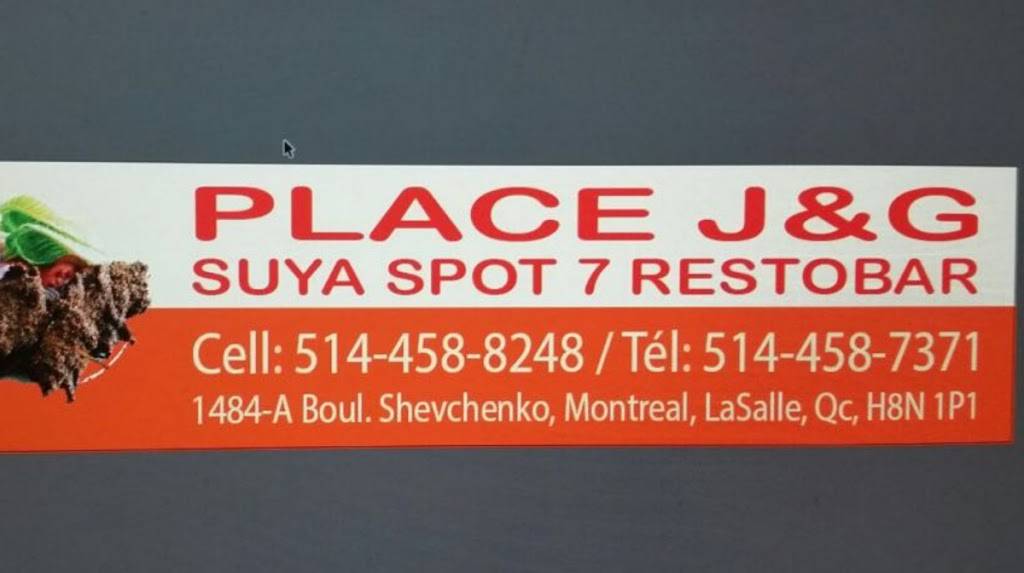 J&G SUYA SPOT & RESTOBAR | restaurant | 1484 Boulevard Shevchenko A, LaSalle, QC H8N 1P1, Canada | 5144588248 OR +1 514-458-8248
