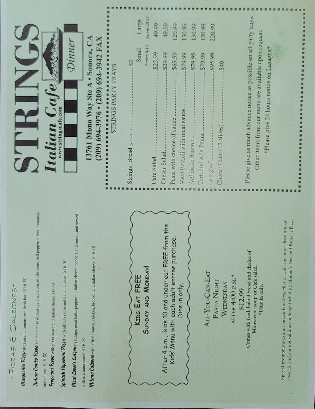 Strings Italiam Cafe | restaurant | 13761 Mono Way, Sonora, CA 95370, USA | 2096943976 OR +1 209-694-3976