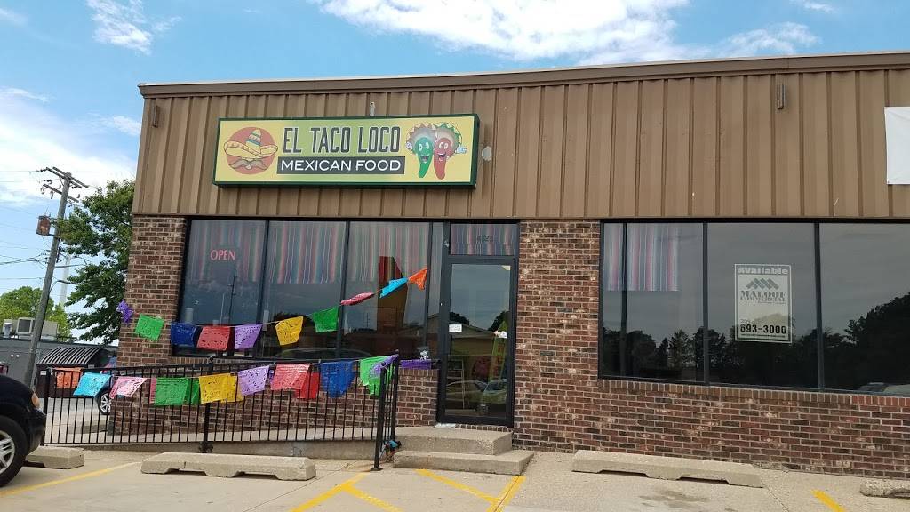 El Taco Loco | restaurant | 4325 N Sheridan Rd, Peoria, IL 61614, USA | 3097131933 OR +1 309-713-1933