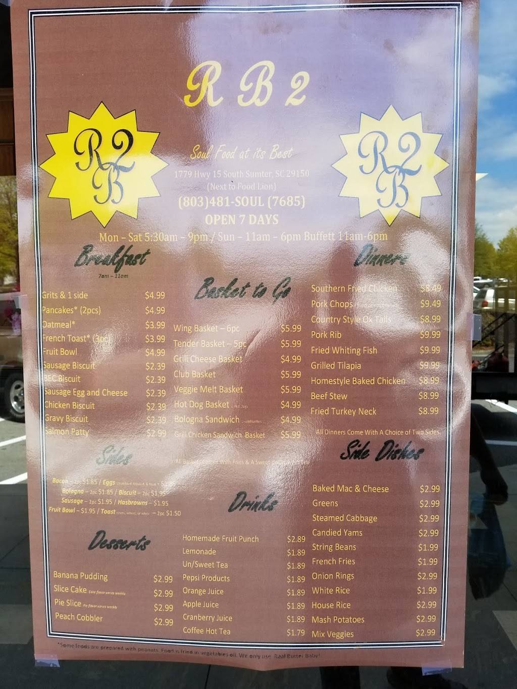RB2 Soul Food Restaurant | restaurant | 1779 US-15, Sumter, SC 29150, USA | 8034817685 OR +1 803-481-7685