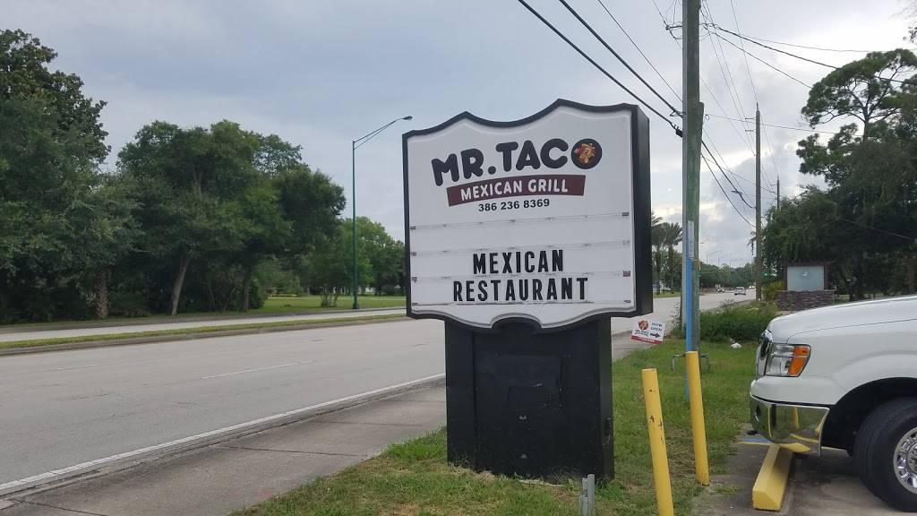 Mr.Taco Mexican Grill | restaurant | 663 S Nova Rd, Ormond Beach, FL 32174, USA | 3862368369 OR +1 386-236-8369