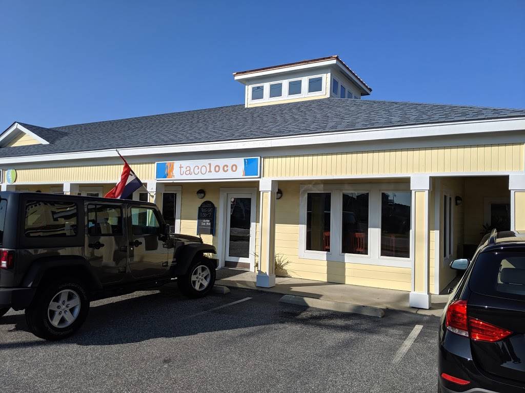 Tacoloco | restaurant | 3723 N Croatan Hwy, Kitty Hawk, NC 27949, USA | 2522618226 OR +1 252-261-8226