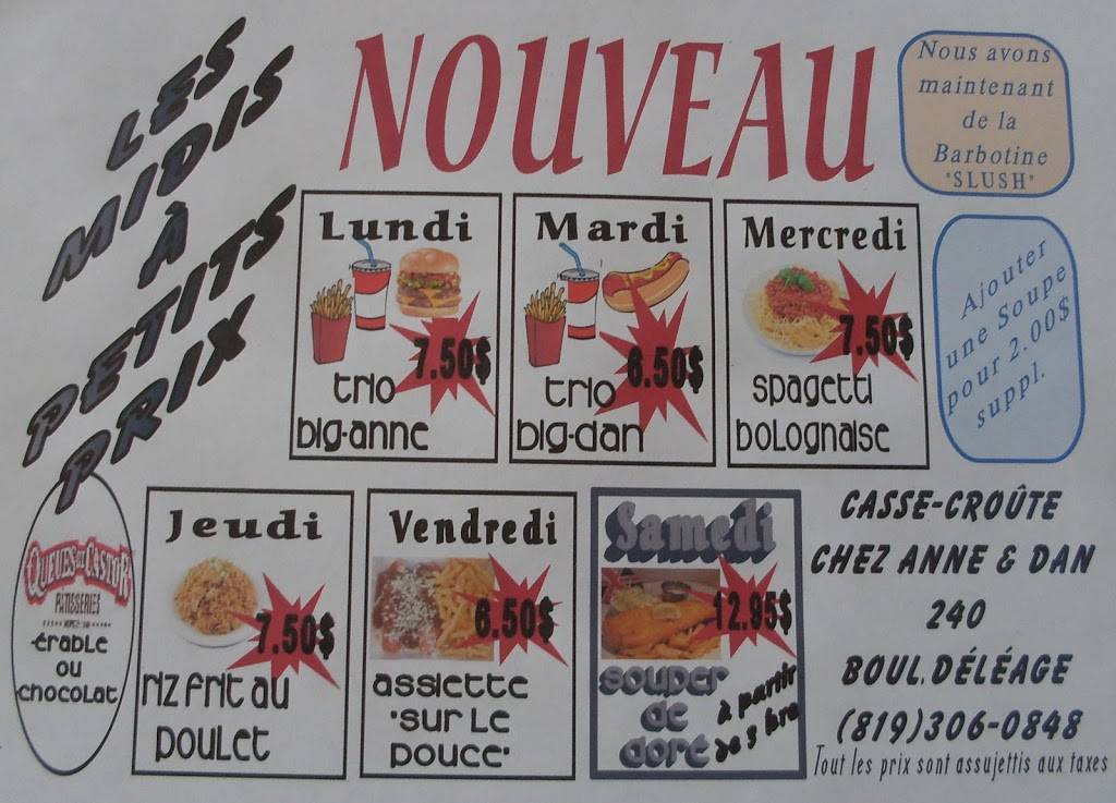 Casse-Croûte Chez Anne & Dan | restaurant | 240 Boulevard Déléage, Déléage, QC J9E 3E6, Canada | 8193060848 OR +1 819-306-0848