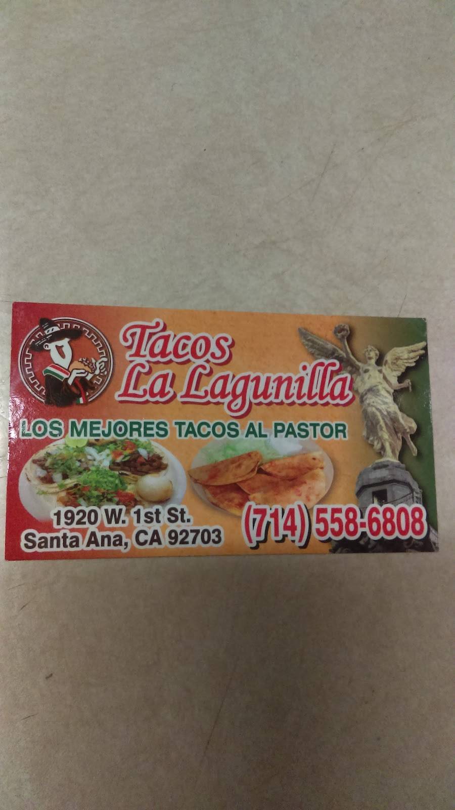 Tacos La Lagunilla | restaurant | 1910 W 1st St, Santa Ana, CA 92703, USA | 7145586808 OR +1 714-558-6808