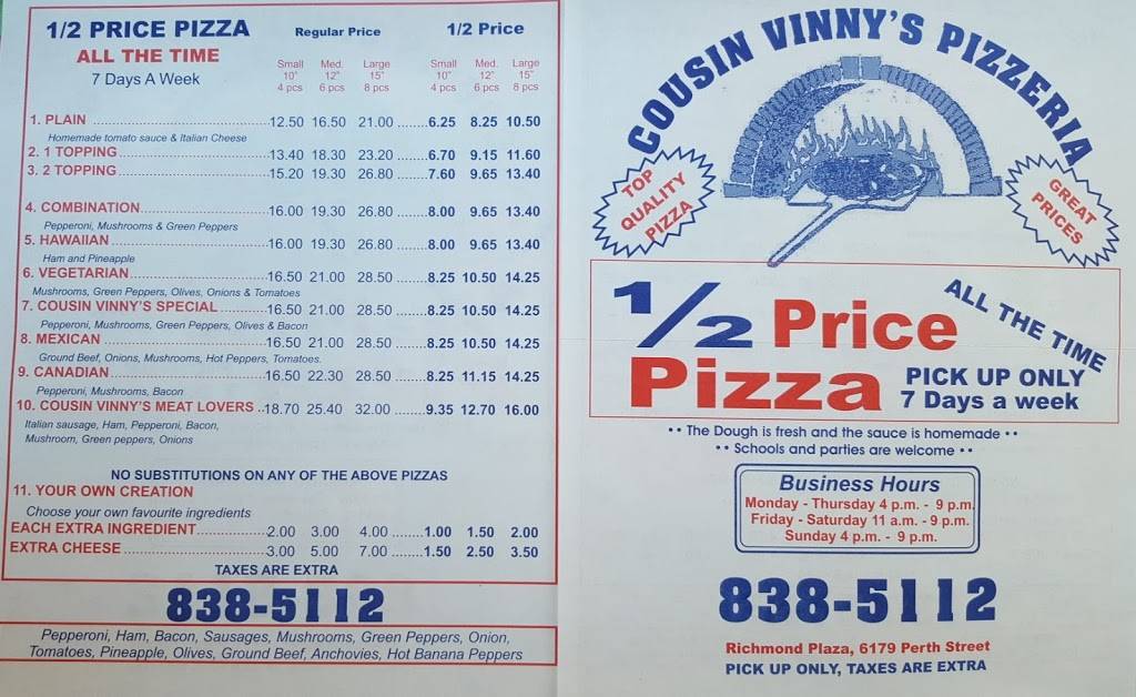 Cousin Vinnys Pizza | restaurant | 6179 Perth St, Richmond, ON K0A 2Z0, Canada | 6138385112 OR +1 613-838-5112