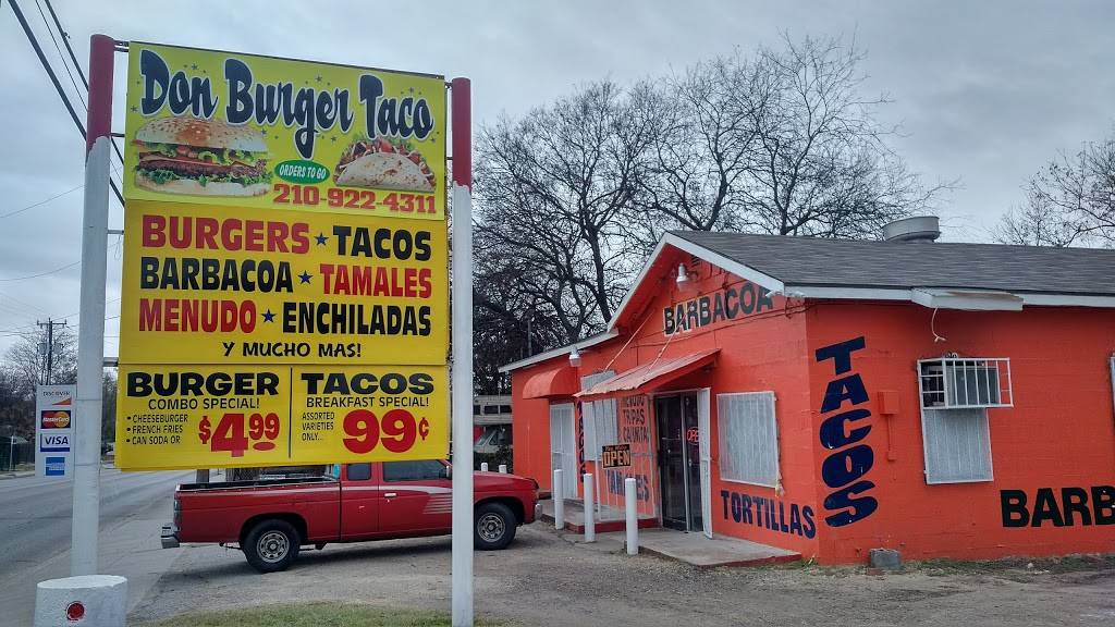 Don Burger Taco & More | restaurant | 2103-2107 Palo Alto Rd, San Antonio, TX 78211, USA | 2109224311 OR +1 210-922-4311