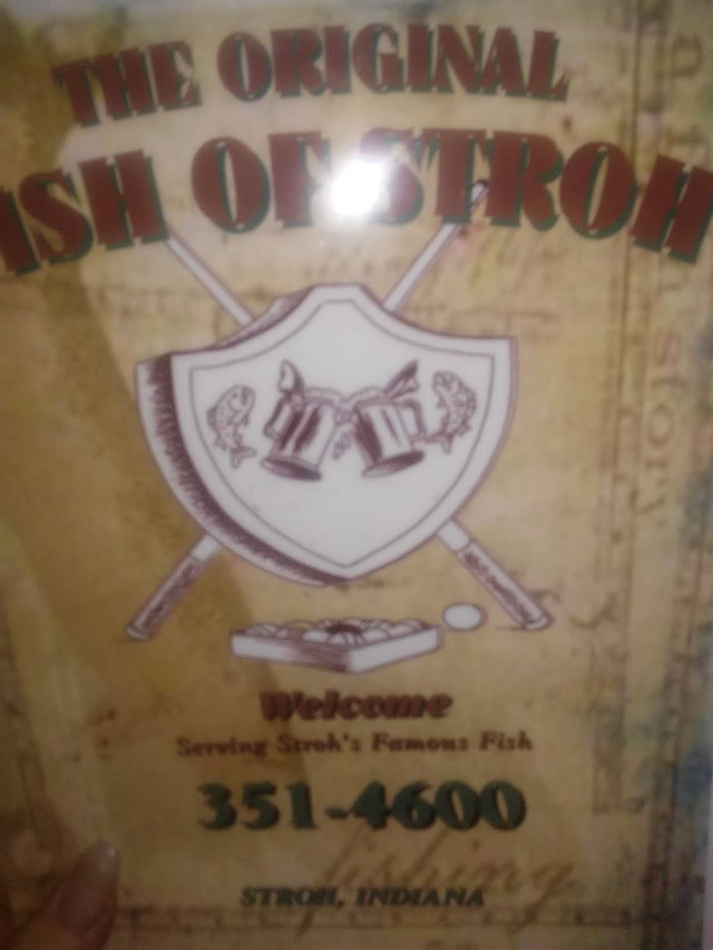 The Original Fish of Stroh | restaurant | 4230 S 1175 E, LaGrange, IN 46761, USA | 2603514600 OR +1 260-351-4600
