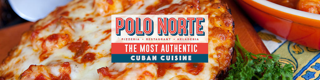 Polo Norte Hialeah | restaurant | 2050 W 56th St, Hialeah, FL 33016, USA | 3058252600 OR +1 305-825-2600