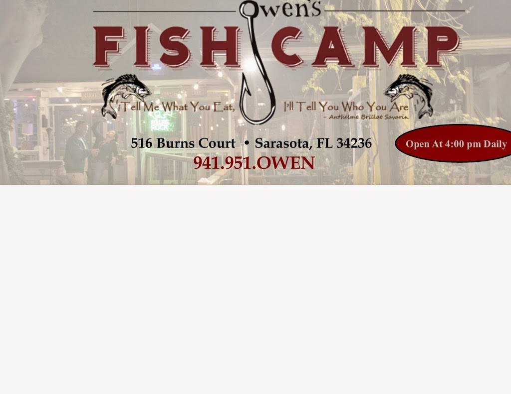 Owens Fish Camp | restaurant | 516 Burns Ct #7030, Sarasota, FL 34236, USA | 9419516936 OR +1 941-951-6936