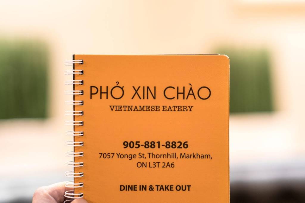 Pho Xin Chao | restaurant | 7057 Yonge St, Thornhill, ON L3T 2A6, Canada | 9058818826 OR +1 905-881-8826