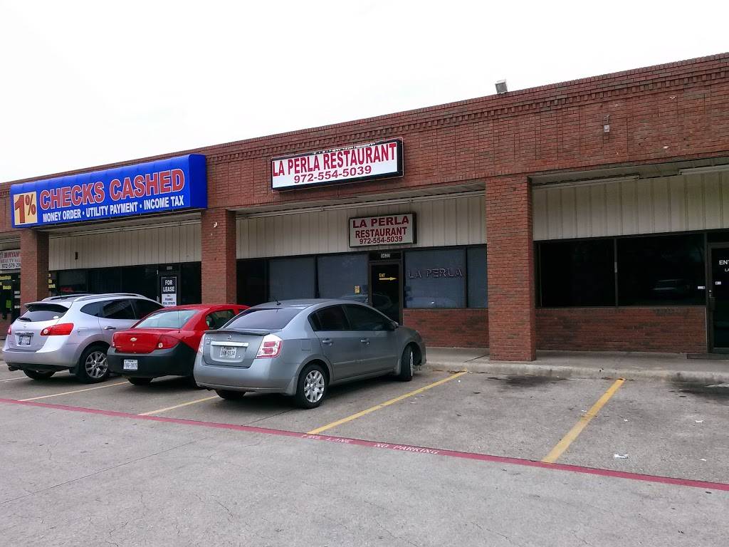 La Perla Restaurant | restaurant | 1423 E Grauwyler Rd, Irving, TX 75061, USA | 9725545039 OR +1 972-554-5039