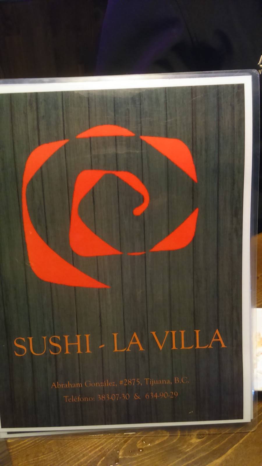 Sushi La Villa | restaurant | Av Abraham Gonzales 2927, Francisco Villa, 22615 Tijuana, B.C., Mexico | 016643830730 OR +52 664 383 0730