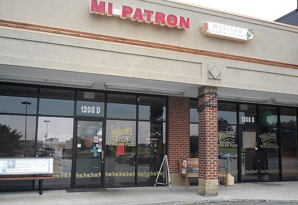 Mi Patron | restaurant | 1208 Perrowville Rd, Forest, VA 24551, USA | 4345259482 OR +1 434-525-9482