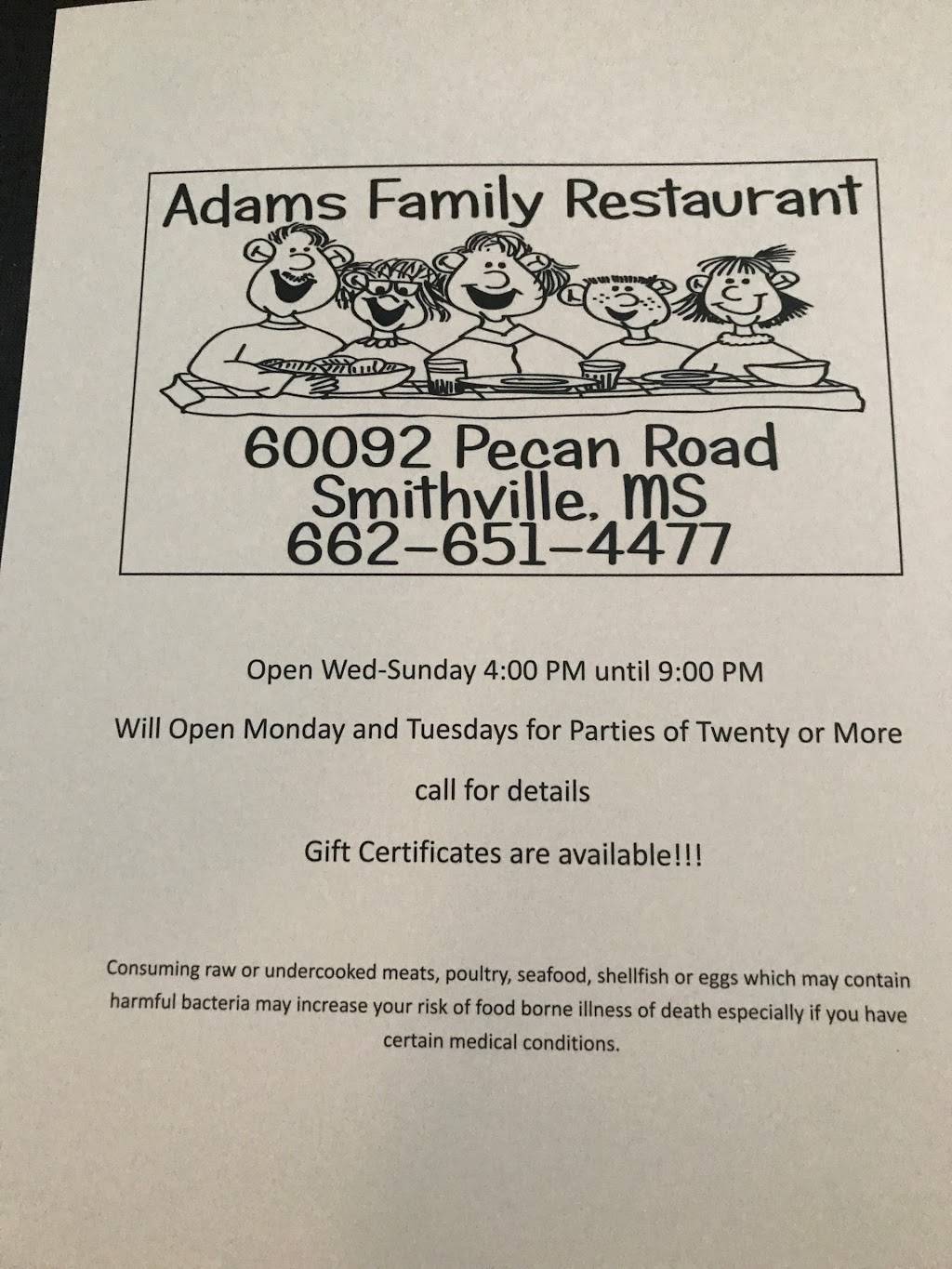 ADAMS FAMILY RESTAURANT | restaurant | 60092 Pecan Rd, Smithville, MS 38870, USA | 6626514477 OR +1 662-651-4477