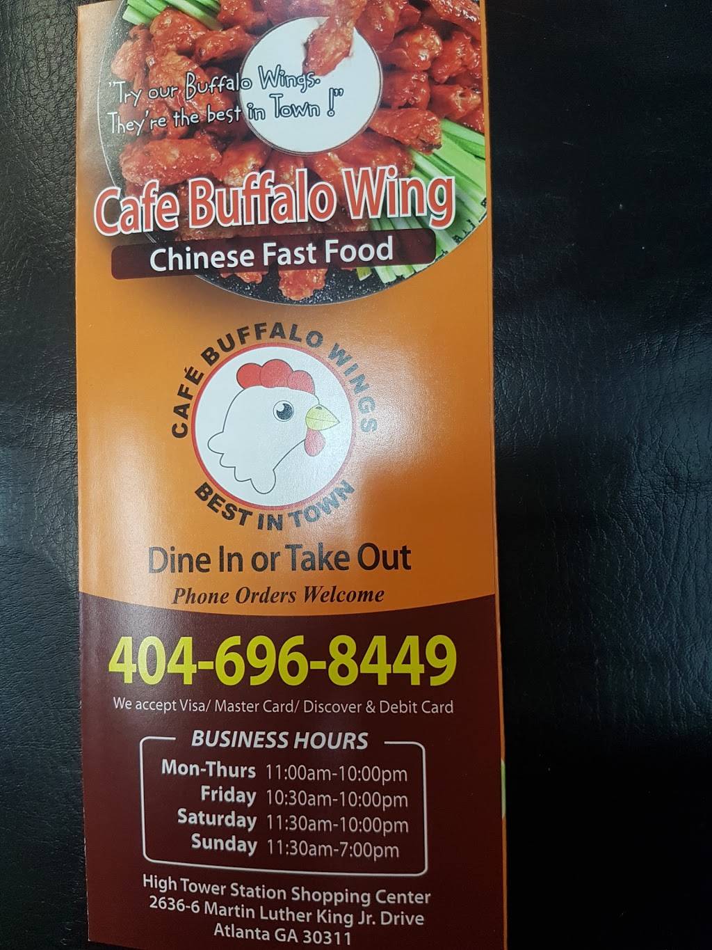 Cafe Buffalo Wing | cafe | 2636 M.L.K. Jr Dr SW # 6, Atlanta, GA 30311, USA | 4046968449 OR +1 404-696-8449