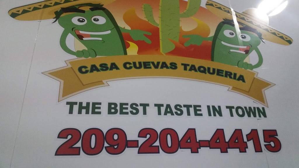 Casa cuevas Taqueria | restaurant | 5000 Yosemite Blvd, Empire, CA 95319, USA | 2092044415 OR +1 209-204-4415