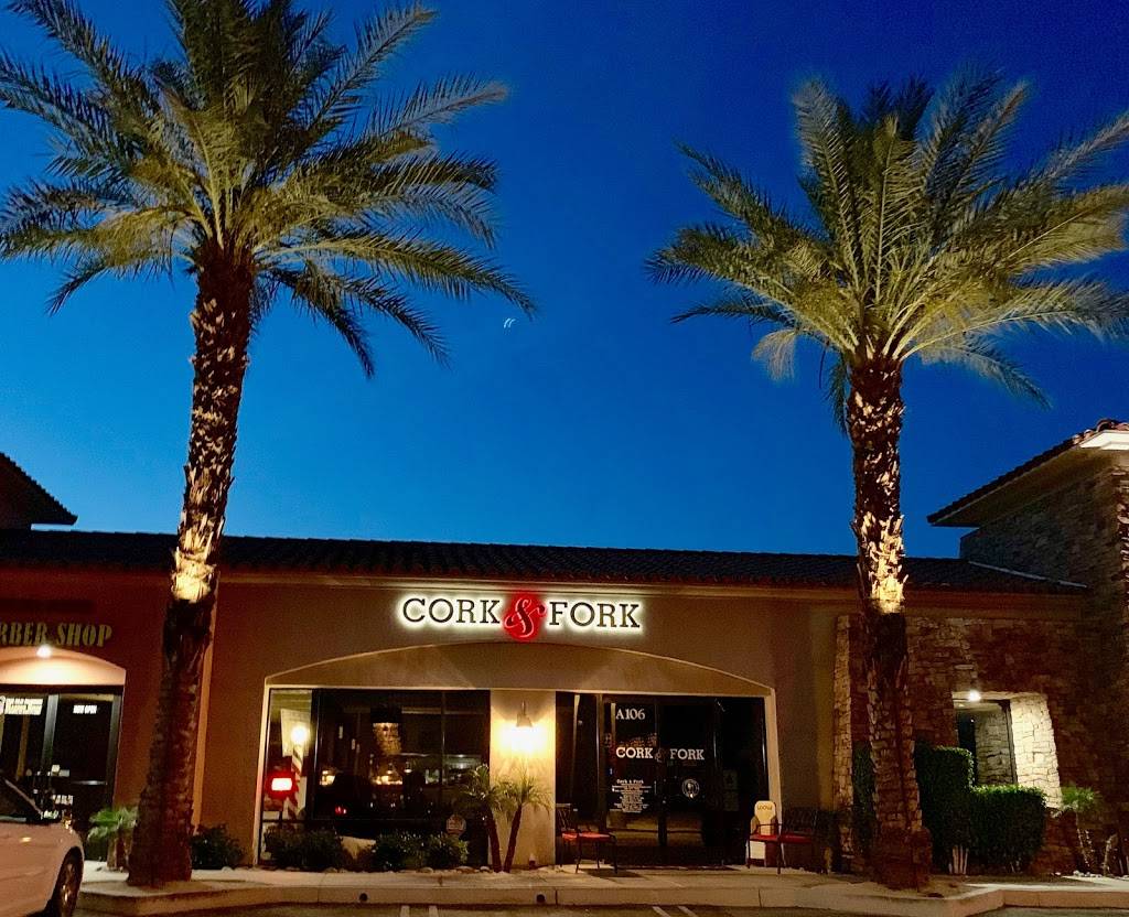Cork & Fork | restaurant | 47875 Caleo Bay Dr, La Quinta, CA 92253, USA | 7607777555 OR +1 760-777-7555