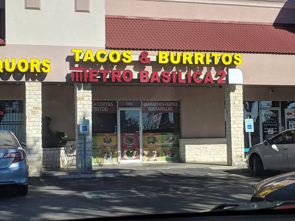 Tacos Y Burritos Metro Basilica 2 | restaurant | 7627 Culebra Rd #105, San Antonio, TX 78251, USA | 2106801412 OR +1 210-680-1412