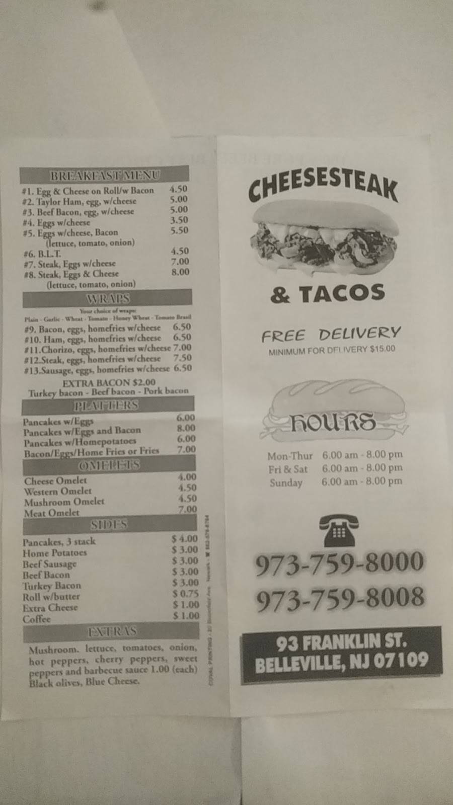 CHEESESTEAK & TACOS | restaurant | 93 Franklin St, Belleville, NJ 07109, USA | 9737598000 OR +1 973-759-8000