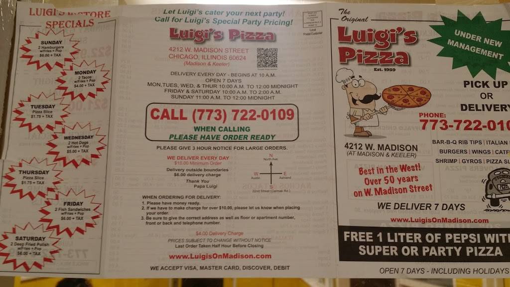 Luigis Pizza | restaurant | 4212 W Madison St, Chicago, IL 60624, USA | 7737220109 OR +1 773-722-0109