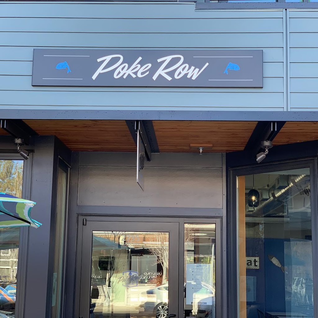 Poke Row | restaurant | 2735 NW Crossing Dr #105, Bend, OR 97703, USA | 5413066796 OR +1 541-306-6796