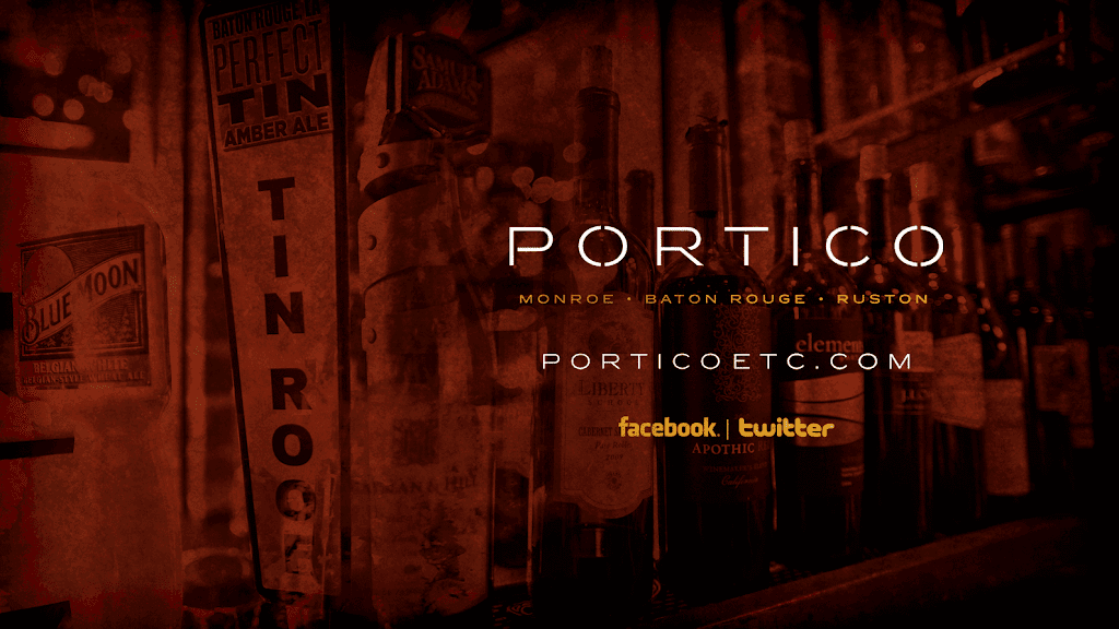 Portico | Ruston | restaurant | 1821 Northpointe Ln, Ruston, LA 71270, USA | 3182559900 OR +1 318-255-9900