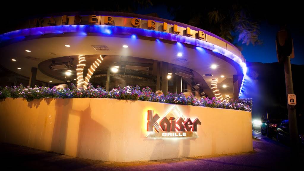 Kaiser Grille Palm Springs | restaurant | 205 S Palm Canyon Dr, Palm Springs, CA 92262, USA | 7603231003 OR +1 760-323-1003