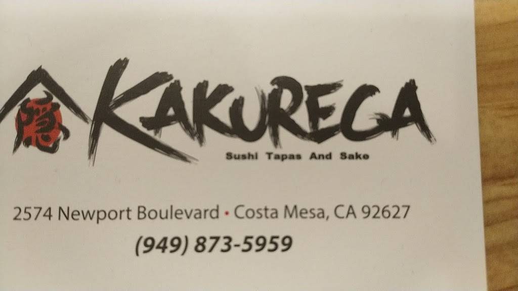Kakurega: Sushi Tapas Sake | restaurant | 2574 Newport Blvd, Costa Mesa, CA 92627, USA | 9498735959 OR +1 949-873-5959
