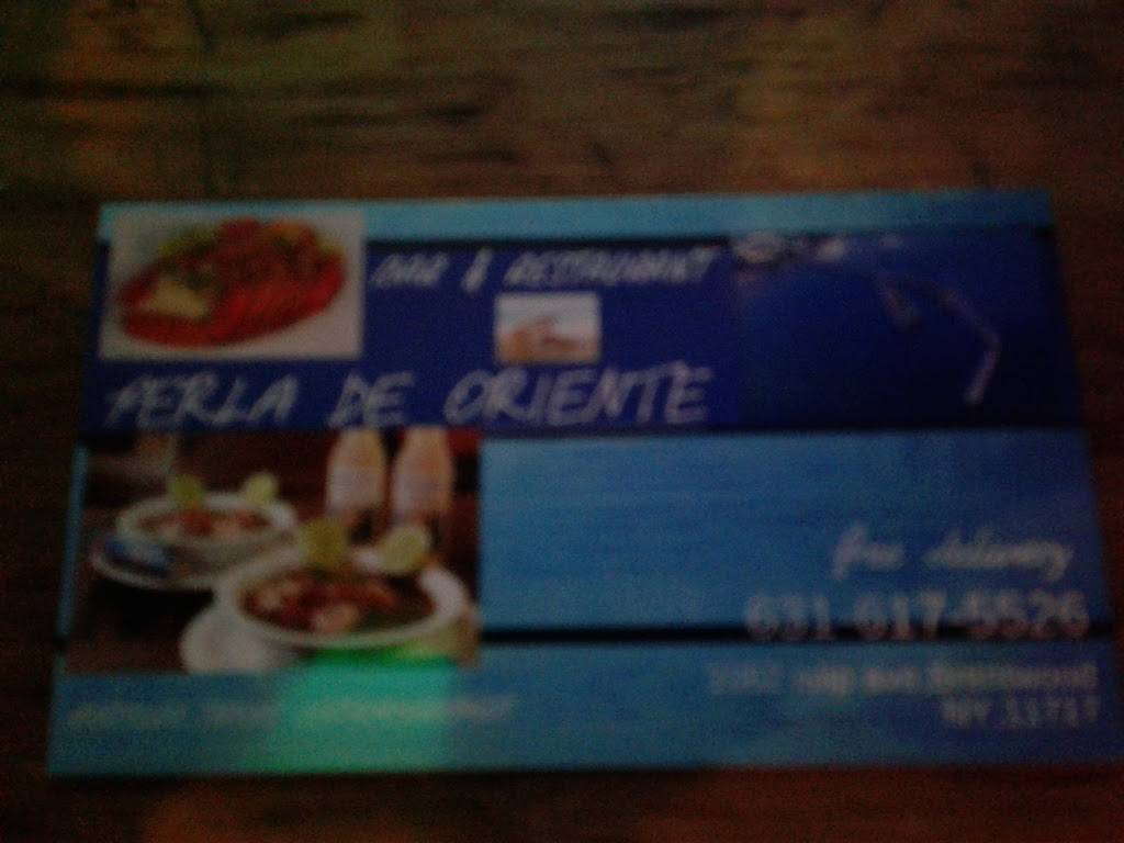 Perla De Oriente II Bar Y Restaurante | restaurant | 1062 Islip Ave, Brentwood, NY 11717, USA | 6316175526 OR +1 631-617-5526