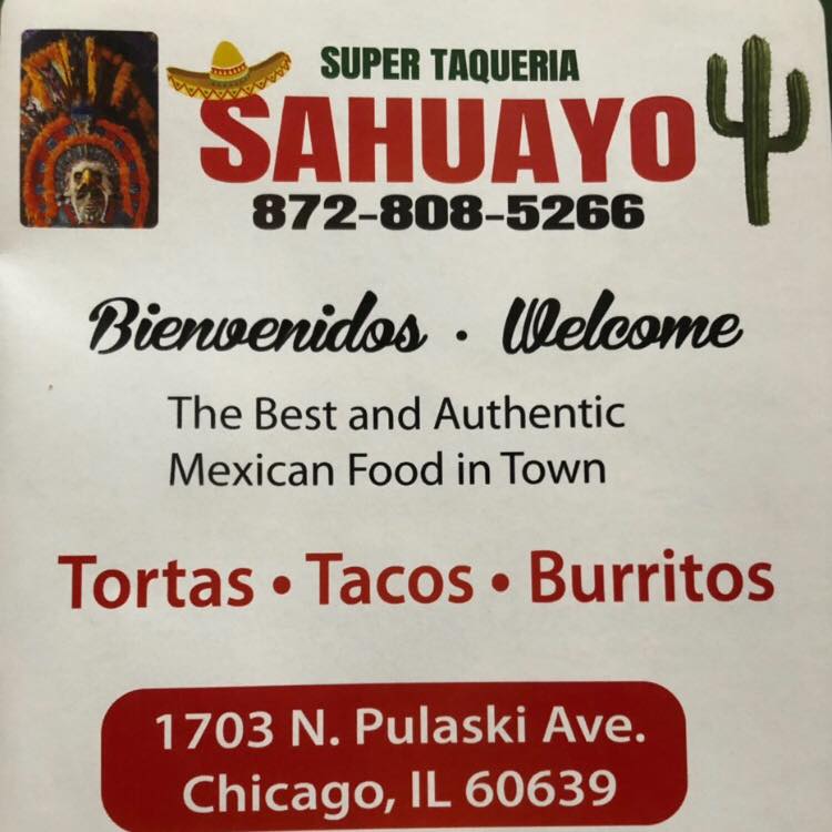 Super Taqueria Sahuayo | restaurant | 1703 N Pulaski Rd, Chicago, IL 60639, USA | 8728085266 OR +1 872-808-5266