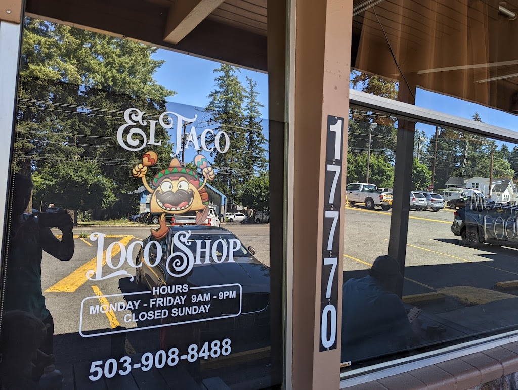 El Taco Loco Shop | restaurant | 17770 Pilkington Rd, Lake Oswego, OR 97035, USA | 5039088488 OR +1 503-908-8488
