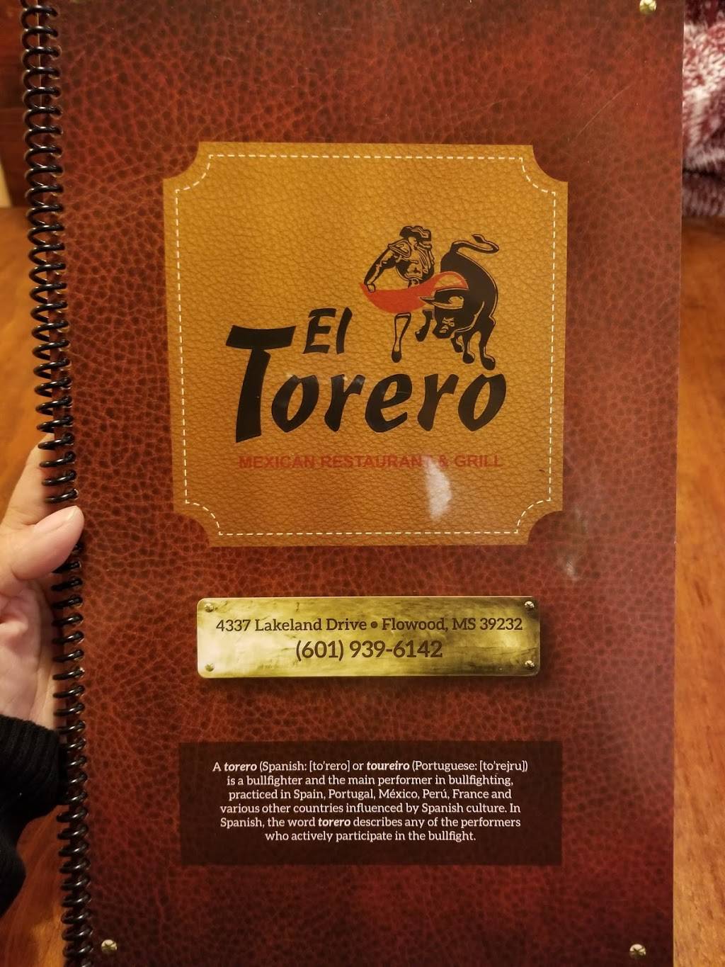 El Torero Mexican Grill | restaurant | 4337 Lakeland Dr, Flowood, MS 39232, USA | 6019396142 OR +1 601-939-6142