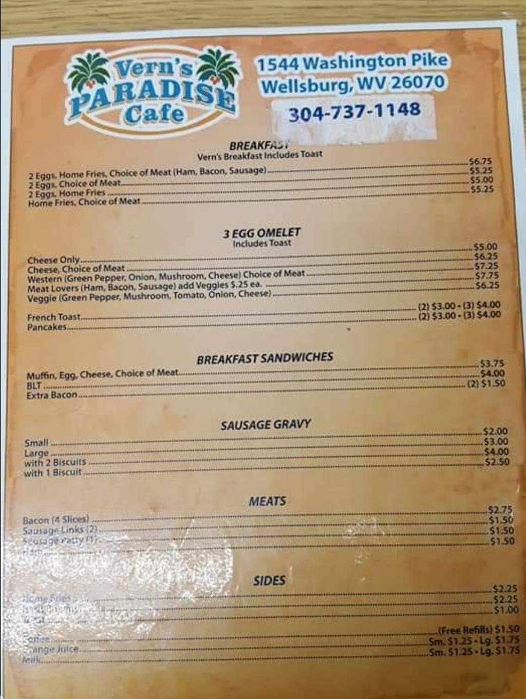 Verns Paradise Cafe LLC | restaurant | 1544 Washington Pike, Wellsburg, WV 26070, USA | 3047371148 OR +1 304-737-1148