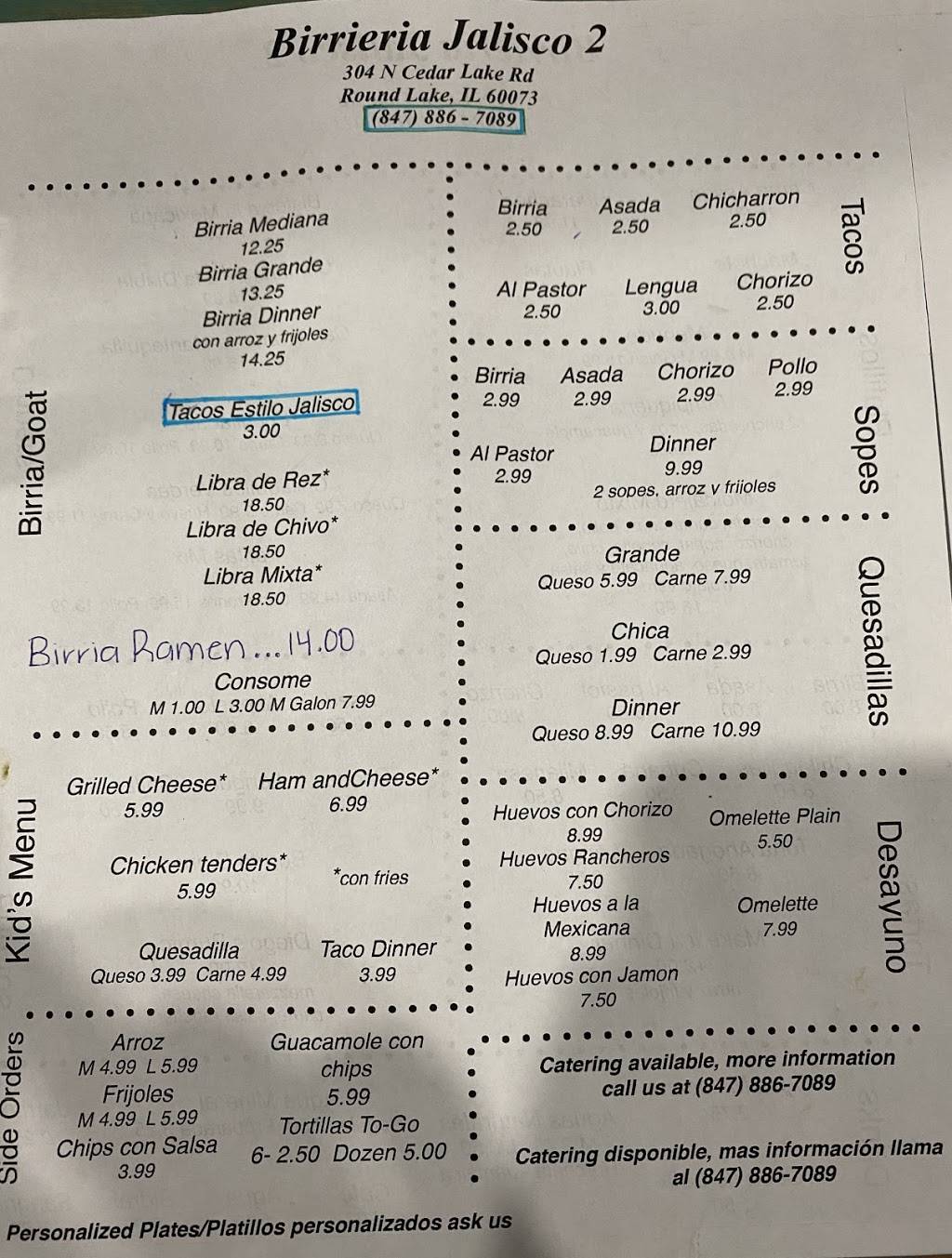 Birrieria Jalisco 2 | restaurant | 304 N Cedar Lake Rd, Round Lake, IL 60073, USA | 8478867089 OR +1 847-886-7089