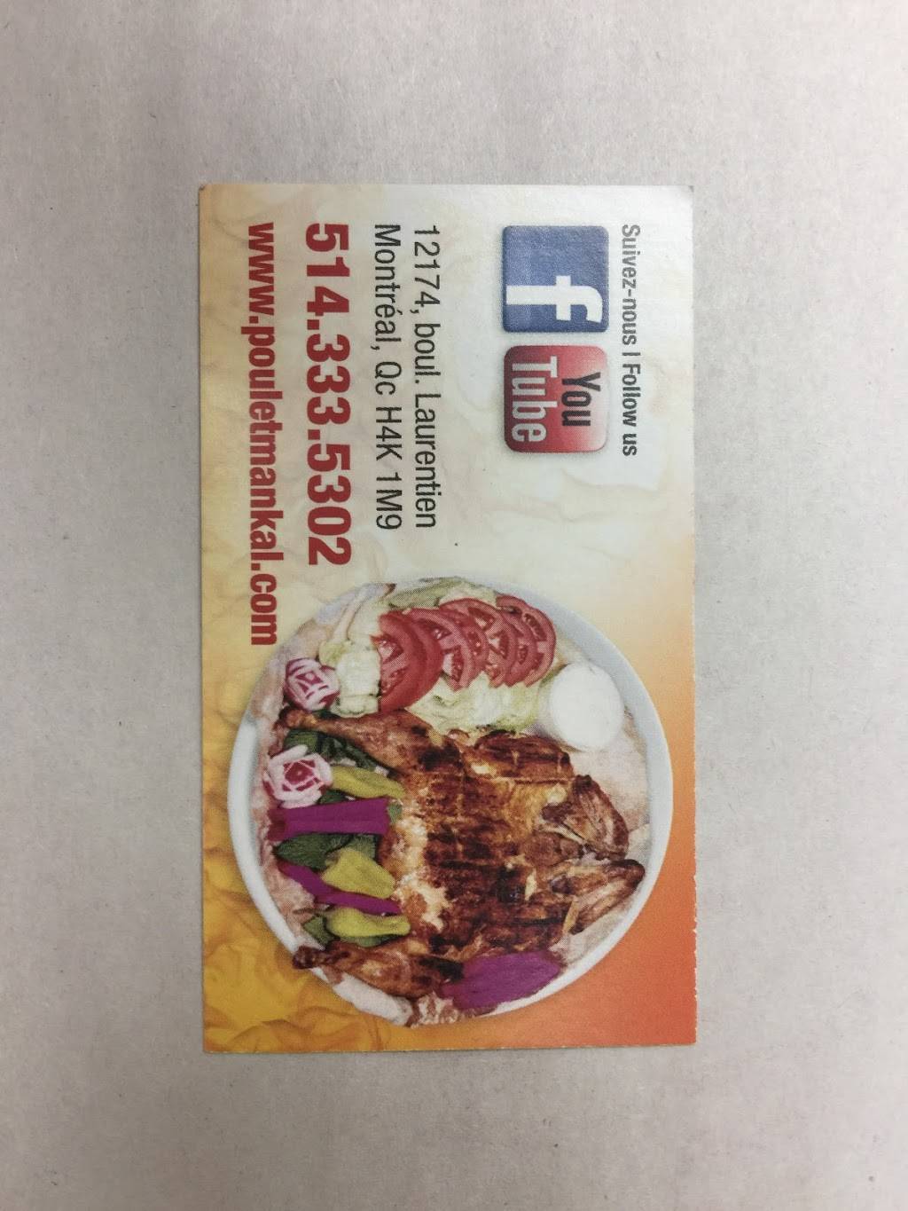Poulet Mankal | restaurant | 12174 Boulevard Laurentien, Montréal, QC H4K 1M9, Canada | 5143335302 OR +1 514-333-5302