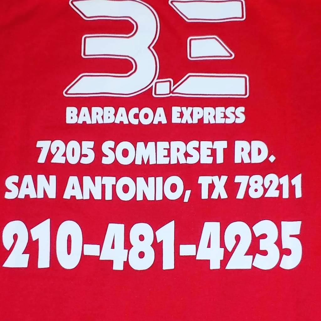 Barbacoa express | restaurant | 7205 Somerset Rd, San Antonio, TX 78211, USA | 2104814235 OR +1 210-481-4235