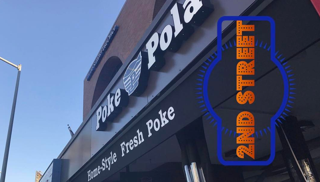 Poke Pola | restaurant | 5040 E 2nd St, Long Beach, CA 90803, USA | 5623437799 OR +1 562-343-7799