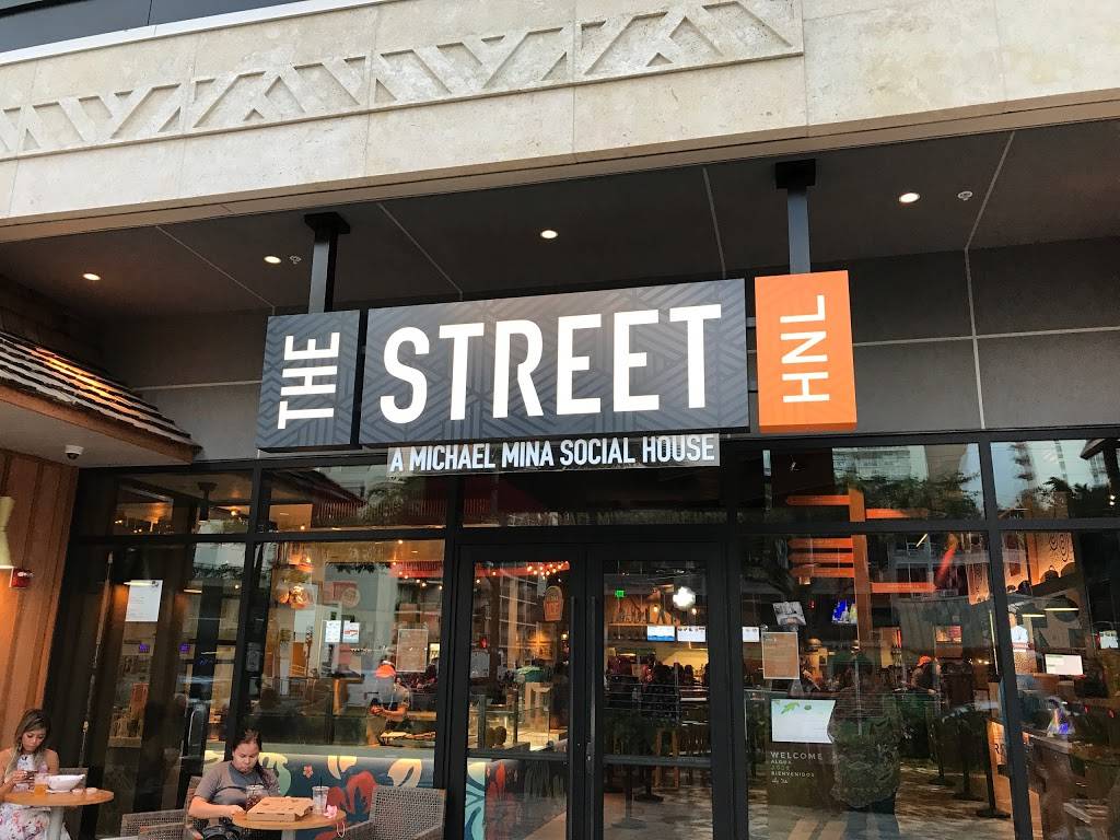 THE STREET - A Michael Mina Social House | restaurant | 2330 Kalakaua Ave #330 Suite 156, Honolulu, HI 96815, USA | 8083774402 OR +1 808-377-4402