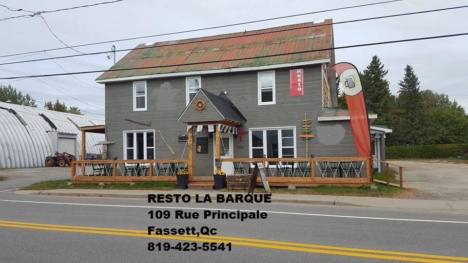 Resto La Barque | restaurant | 109 Rue Principale, Fassett, QC J0V 1H0, Canada | 8194235541 OR +1 819-423-5541
