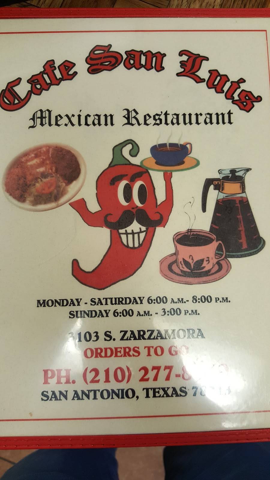 Cafe San Luis | restaurant | 3103 S Zarzamora St, San Antonio, TX 78225, USA | 2102778149 OR +1 210-277-8149